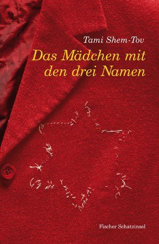 Das Mädchen mit den drei Namen