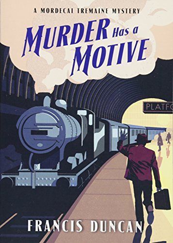 Murder Has a Motive