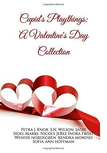 Cupid's Playthings: a Valentine's Day Collection