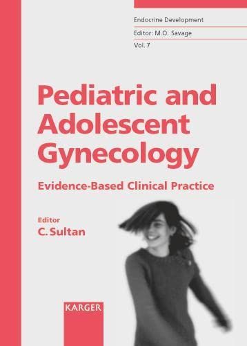 Pediatric and Adolescent Gynecology