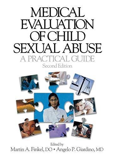 Medical Evaluation of Child Sexual Abuse