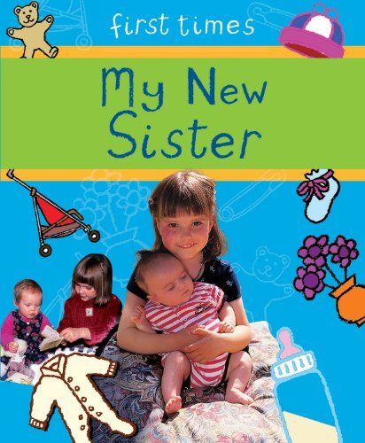 My New Sister