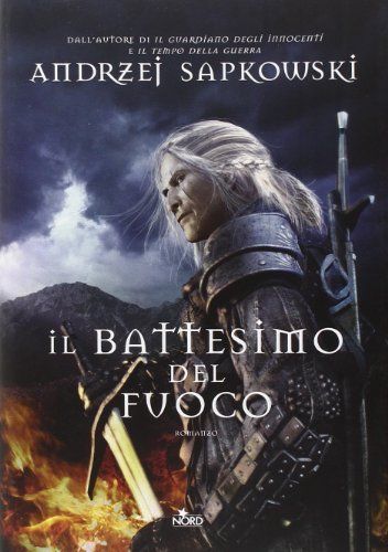 Il battesimo del fuoco