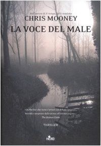 La voce del male