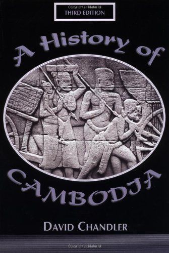 A History Of Cambodia 3E