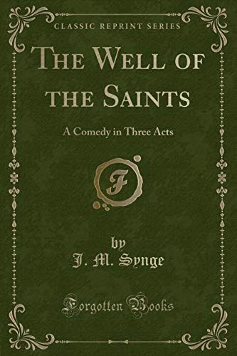 The Well of the Saints