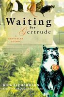Waiting for Gertrude