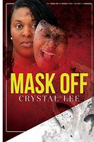 Mask Off