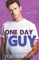 One Day Guy