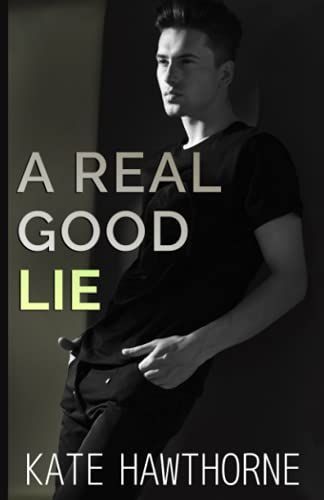 A Real Good Lie