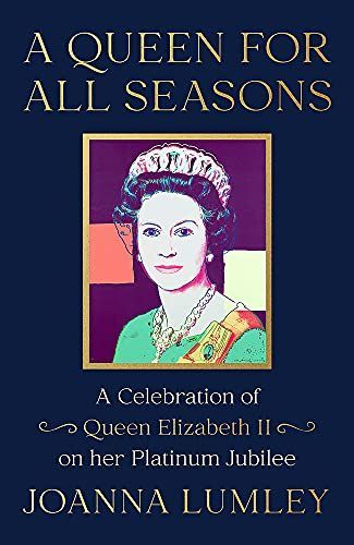 A Queen for All Seasons