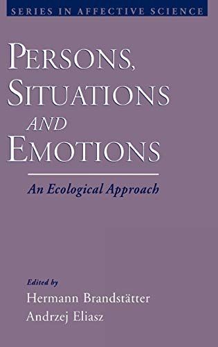 Persons, Situations, and Emotions