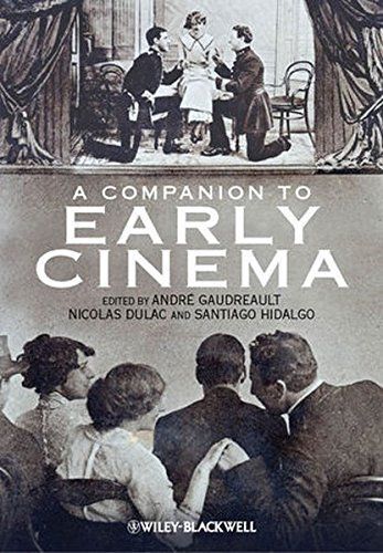 A Companion to Early Cinema