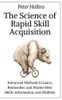 The Science of Rapid Skill Acquisition