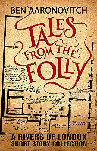 Tales from the Folly