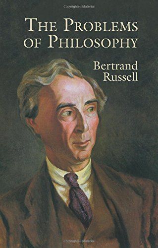 The Problems of Philosophy