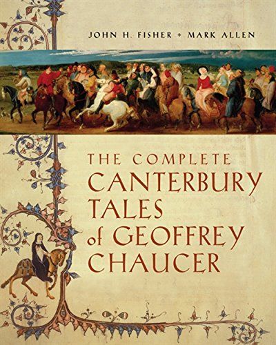 The Complete Canterbury Tales of Geoffrey Chaucer