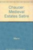Chaucer and Medieval Estates Satire