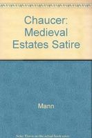 Chaucer and Medieval Estates Satire