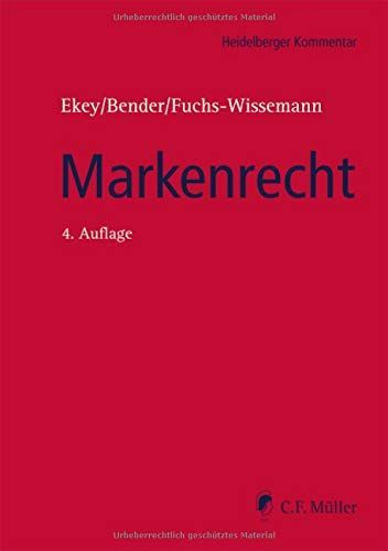 Ekey/Bender/Fuchs-Wissemann, Markenrecht