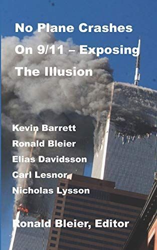 No Plane Crashes on 9/11 - Exposing the Illusion