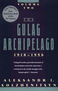 The Gulag Archipelago, 1918-1956