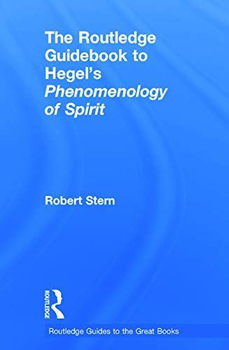 The Routledge Guide Book to Hegel's Phenomenology of Spirit