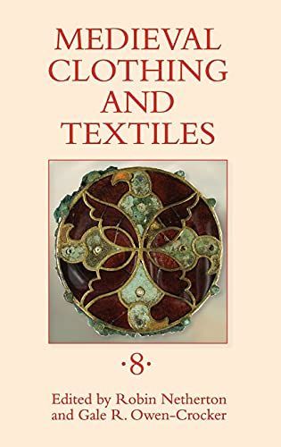 Medieval Clothing and Textiles