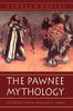 The Pawnee Mythology