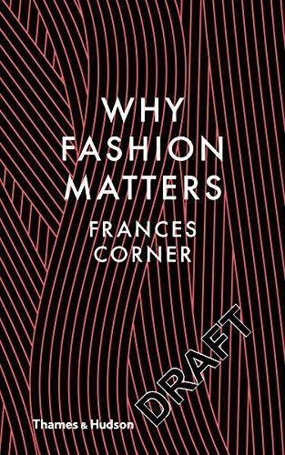 Why Fashion Matters