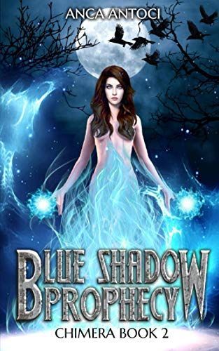 Blue Shadow Prophecy