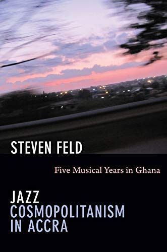 Jazz Cosmopolitanism in Accra
