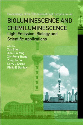 Proceedings of the 15th International Symposium on Bioluminescence and Chemiluminescence