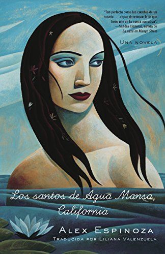 Los santos de agua mansa, California