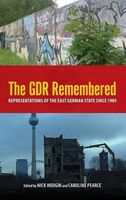 The GDR Remembered