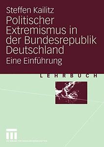 Politischer Extremismus in der Bundesrepublik Deutschland