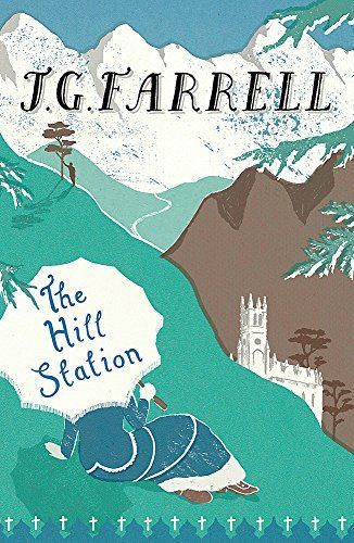 The Hill Station and an Indian Diary