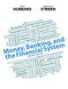 Money, Banking, and the Financial System