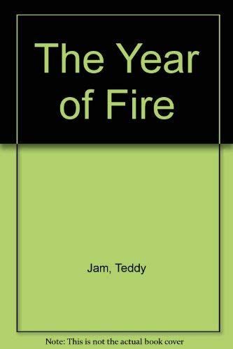 The Year of Fire