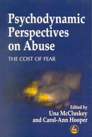 Psychodynamic Perspectives on Abuse