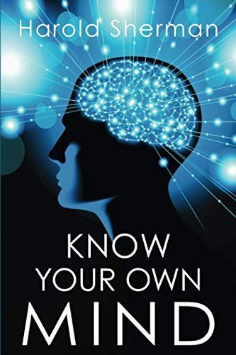 Know Your Own Mind