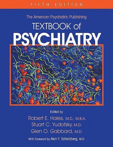 The American Psychiatric Publishing Textbook of Psychiatry