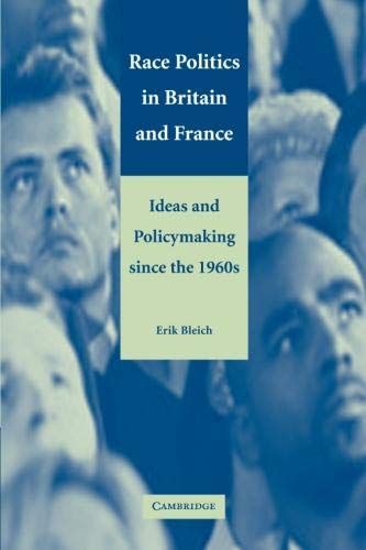 Race Politics in Britain and France