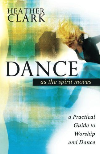 Dance as the Spirit Moves
