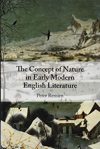 The Concept of Nature in Early Modern English Literature