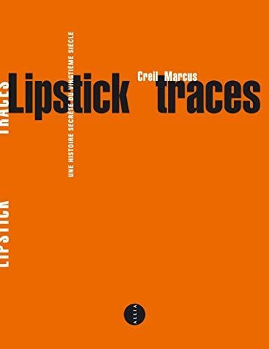 Lipstick traces