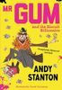 Mr Gum and the Biscuit Billionaire