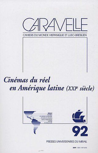 Cinémas du réel en Amérique latine (XXIe siècle)