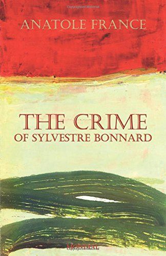 The Crime of Sylvestre Bonnard