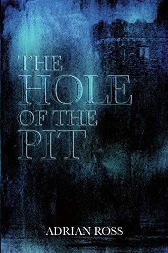 The Hole of the Pit